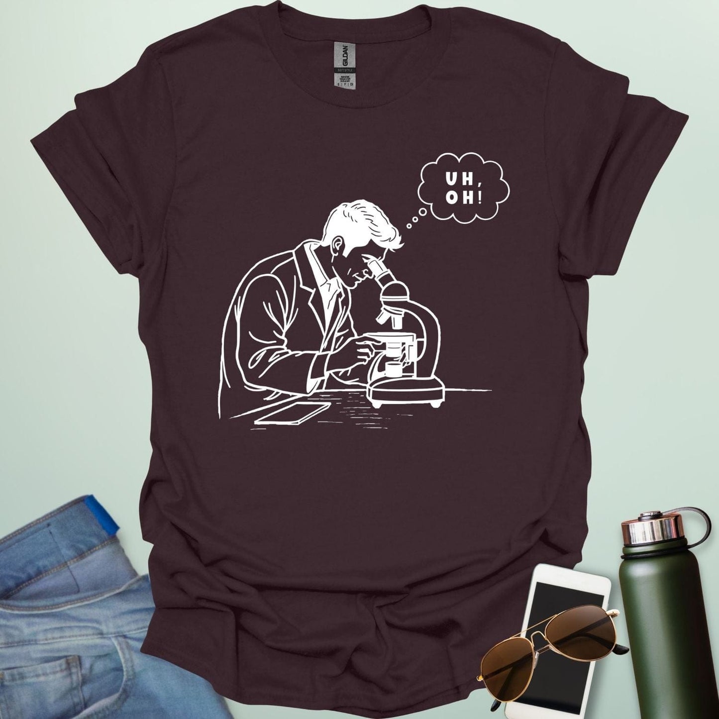 UH, 0H! T-Shirt