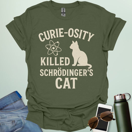 ‘Curie-osity Killed Schrödinger’s Cat’ t-shirt with humorous science design — a mashup referencing Curie + Schrödinger’s cat for physicists & curious minds.