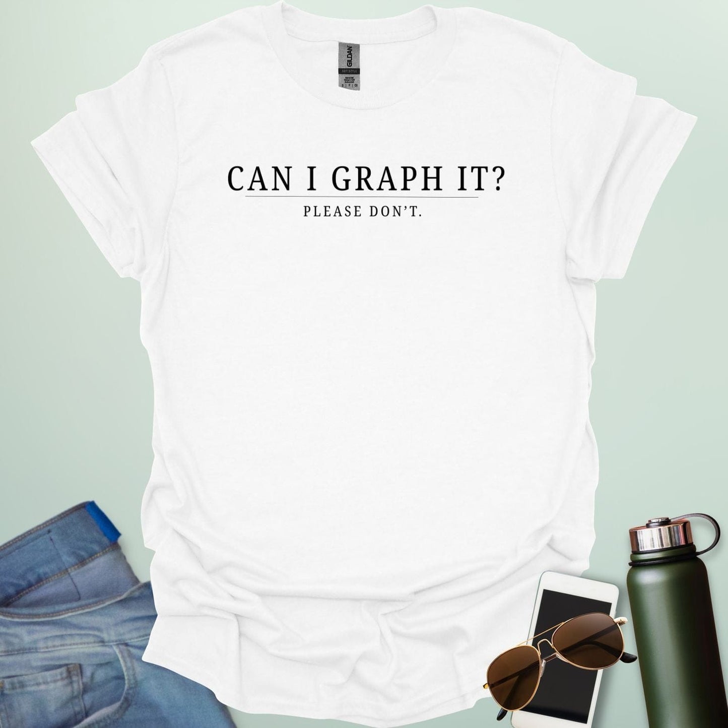 Minimalist typography design featuring the question "CAN I GRAPH IT?" in a serif font underlined by the sarcastic response "PLEASE DON'T."