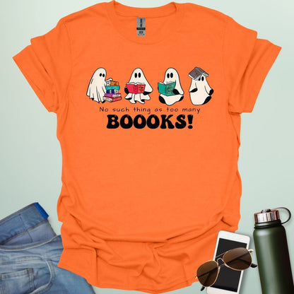 No Such Thing As Too Many Booooks t-shirt with ghostly lettering and book graphic — a spooky bookworm design for readers and teachers.