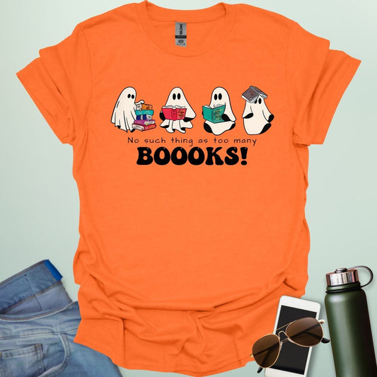No Such Thing As Too Many Booooks t-shirt with ghostly lettering and book graphic — a spooky bookworm design for readers and teachers.