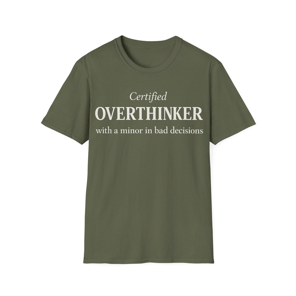 CERTIFIED OVERTHINKER T-Shirt