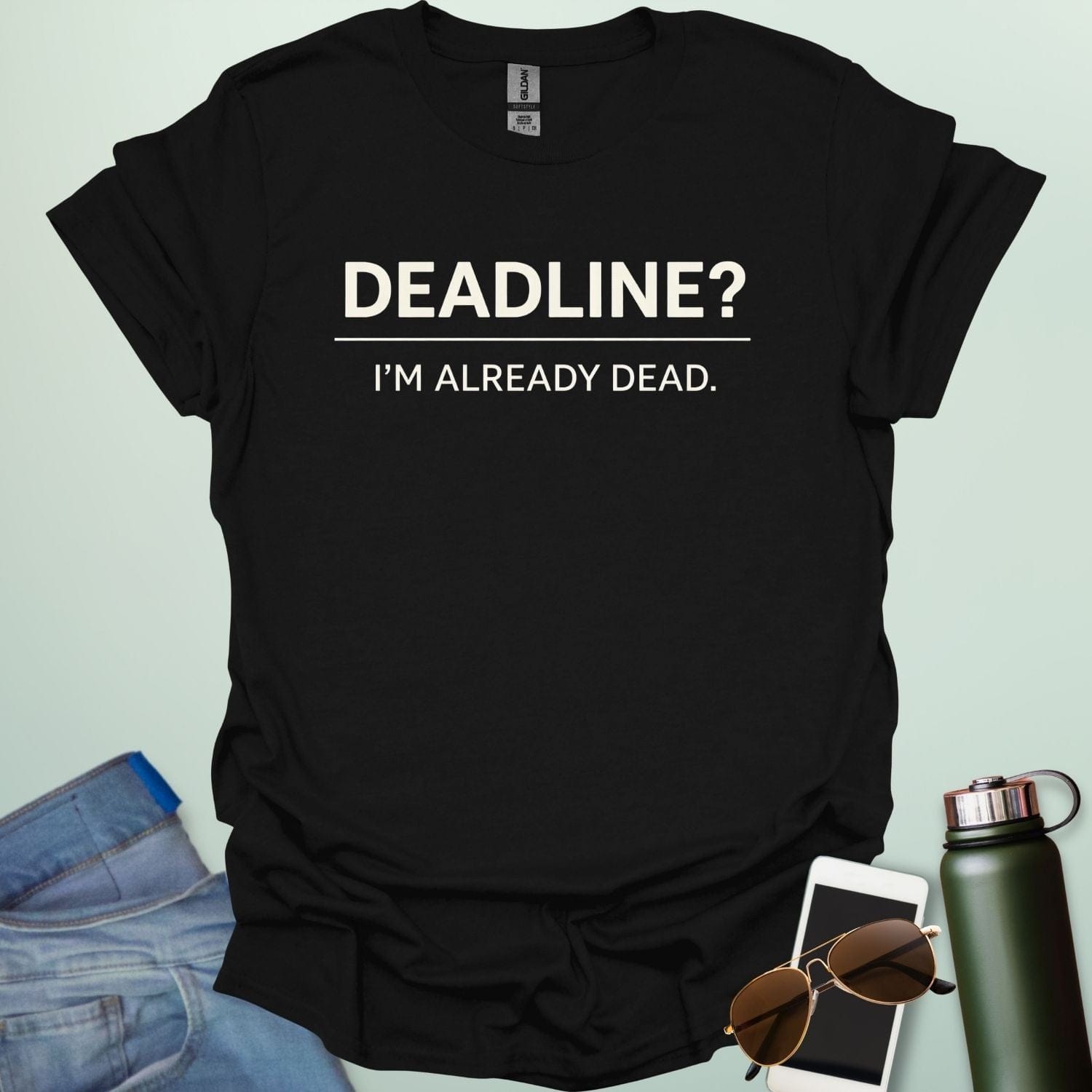 Minimalist typography design featuring the word "DEADLINE?" underlined by the phrase "I'M ALREADY DEAD."