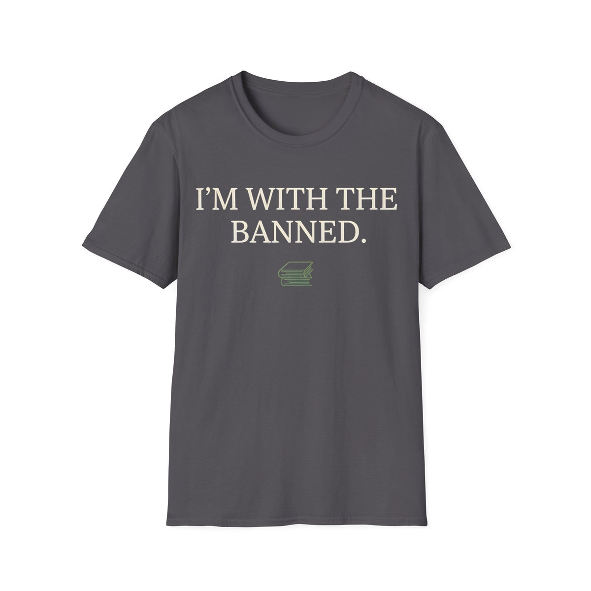 I'M WITH THE BANNED T-Shirt
