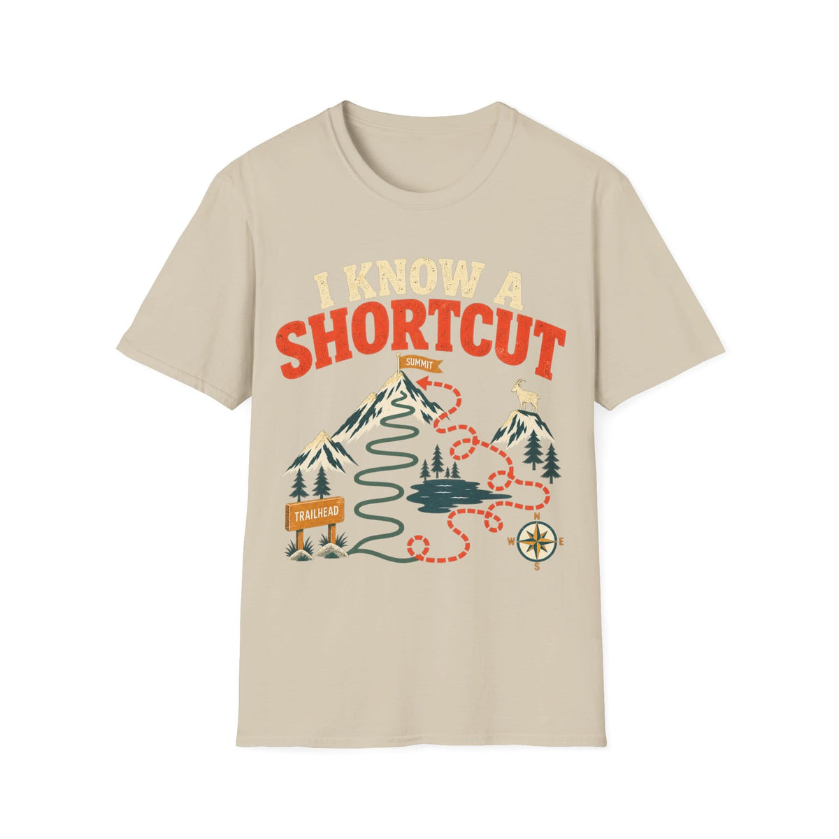 I KNOW A SHORTCUT T-Shirt