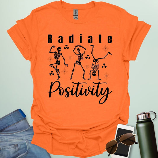 RADIATE POSITIVITY T-Shirt