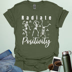 RADIATE POSITIVITY T-Shirt