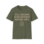Minimalist typography design reading 'STILL CHECKING SEVEN DIFFERENT WEATHER APPS.' situated above an illustration of a vintage barometer gauge.