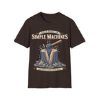 SIMPLE MACHINES T-Shirt