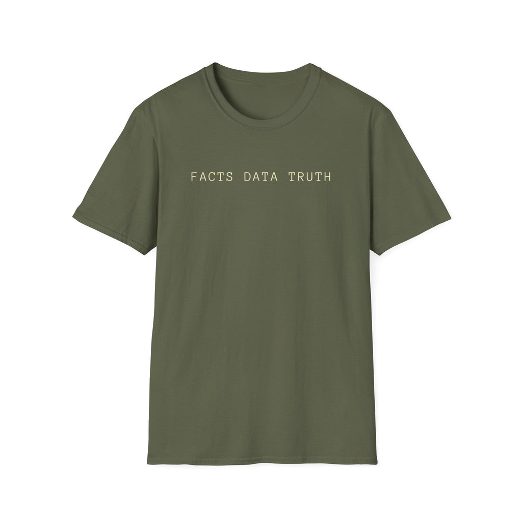 FACTS DATA TRUTH T-Shirt
