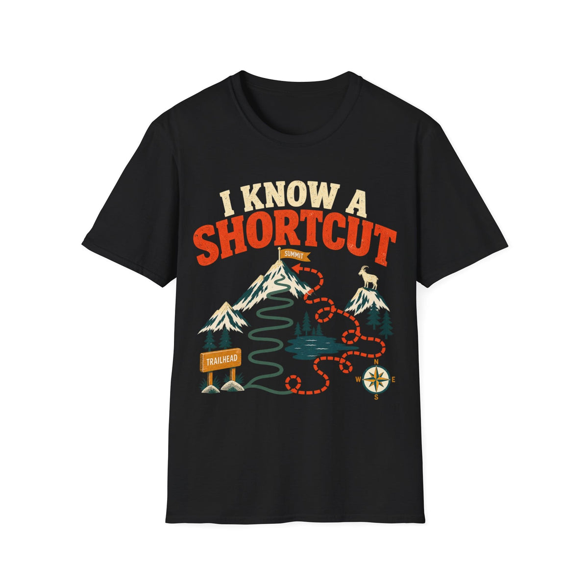 I KNOW A SHORTCUT T-Shirt