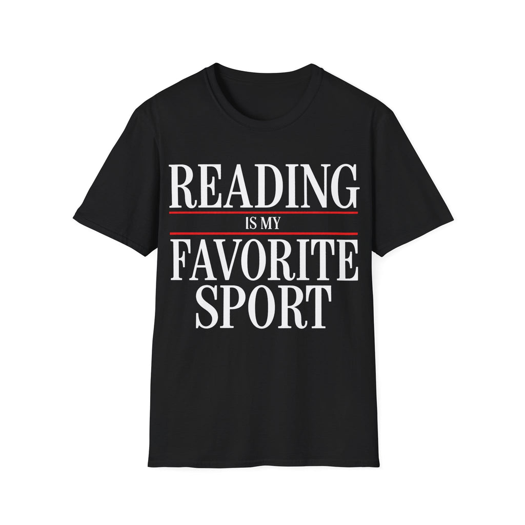 READING IS MY FAVORITE SPORT T-Shirt