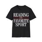 READING IS MY FAVORITE SPORT T-Shirt