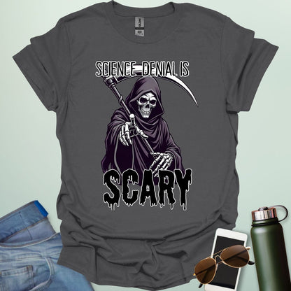 Science Denial Is Scary t-shirt with bold typography design — a statement tee for science lovers, activists, and educators.