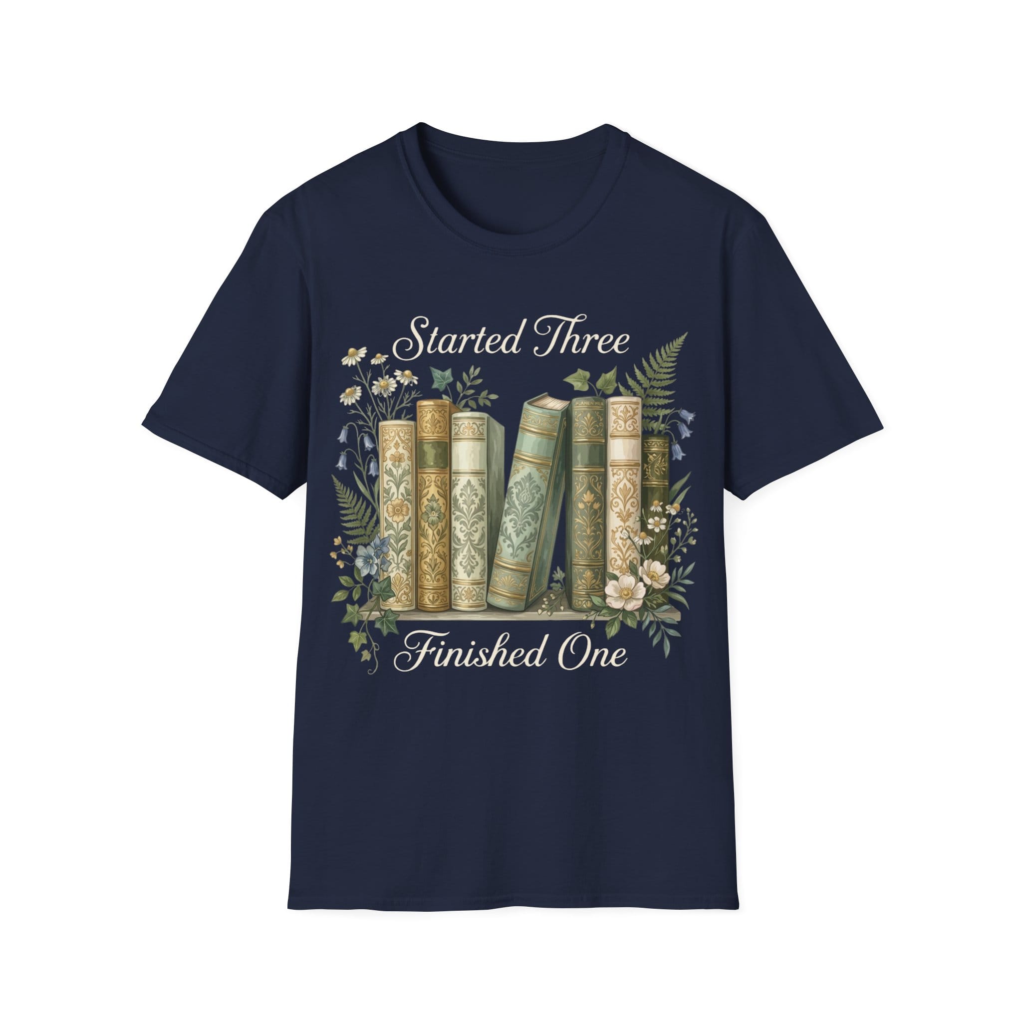 STARTED 3 FINISHED 1 T-Shirt