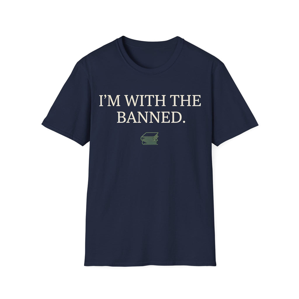 I'M WITH THE BANNED T-Shirt