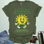 TODAY'S GOOD MOOD Sponsored by Meteorology t-shirt with retro sun graphic, funny weather science shirt for meteorologists.