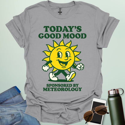 TODAY'S GOOD MOOD Sponsored by Meteorology t-shirt with retro sun graphic, funny weather science shirt for meteorologists.
