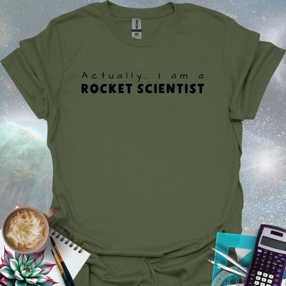 The text 'Actually, I Am A Rocket Scientist' in a bold font.