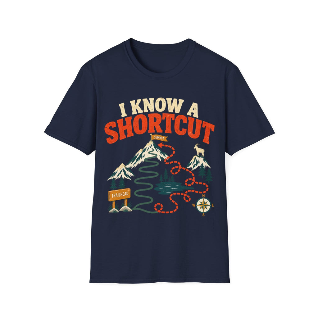 I KNOW A SHORTCUT T-Shirt