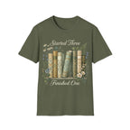 STARTED 3 FINISHED 1 T-Shirt
