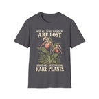 WANDER AND DISCOVER RARE PLANTS T-Shirt