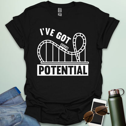 I've Got Potential' t-shirt with a white graphic of a rollercoaster