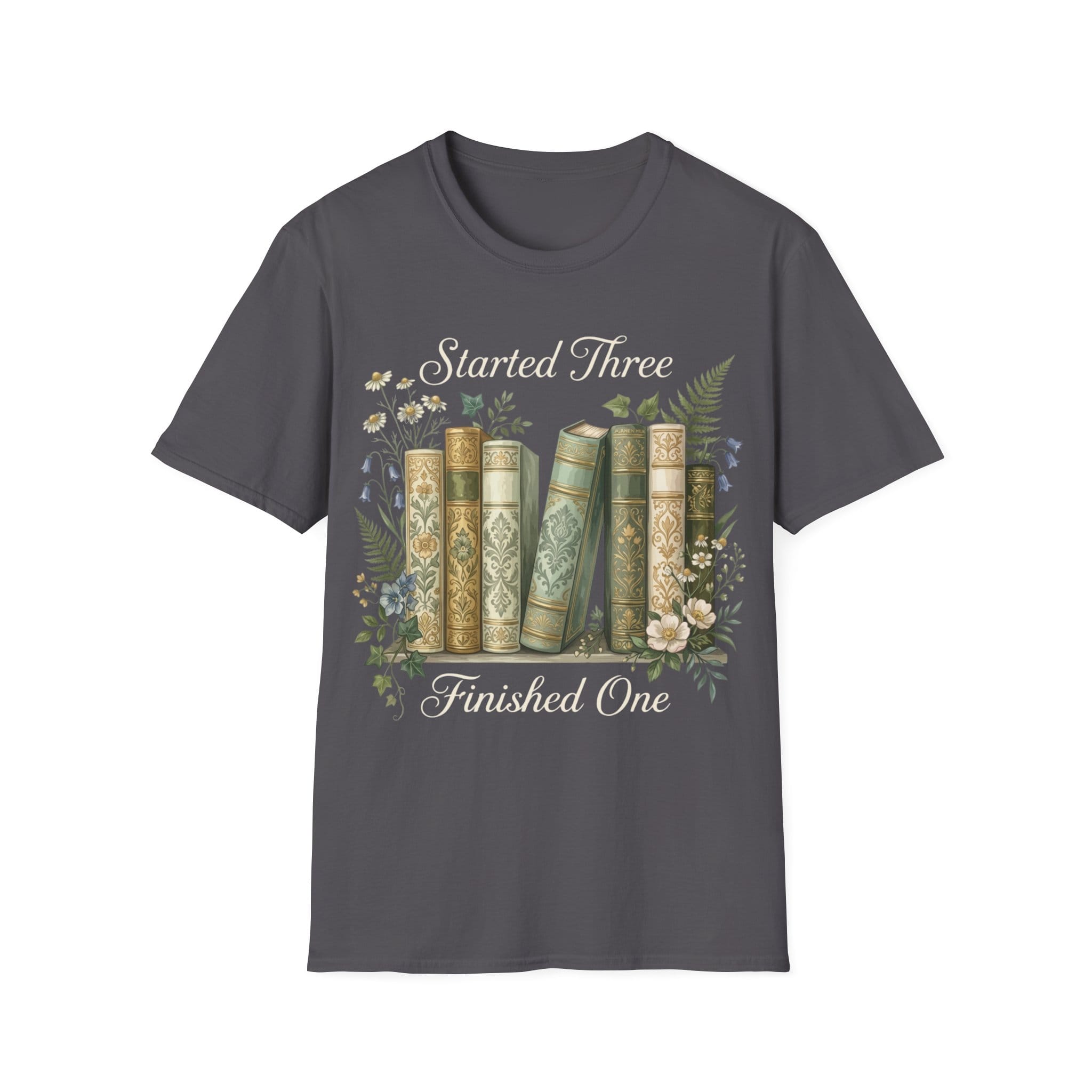 STARTED 3 FINISHED 1 T-Shirt