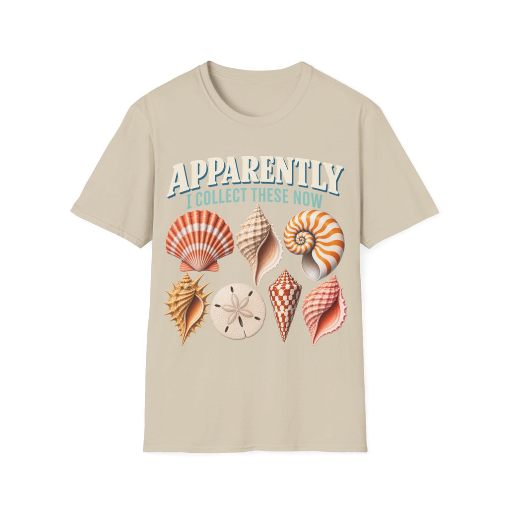 APPARENTLY I COLLECT THESE NOW T-Shirt