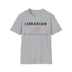 LIBRARIAN THE ORIGINAL SEARCH ENGINE T-Shirt