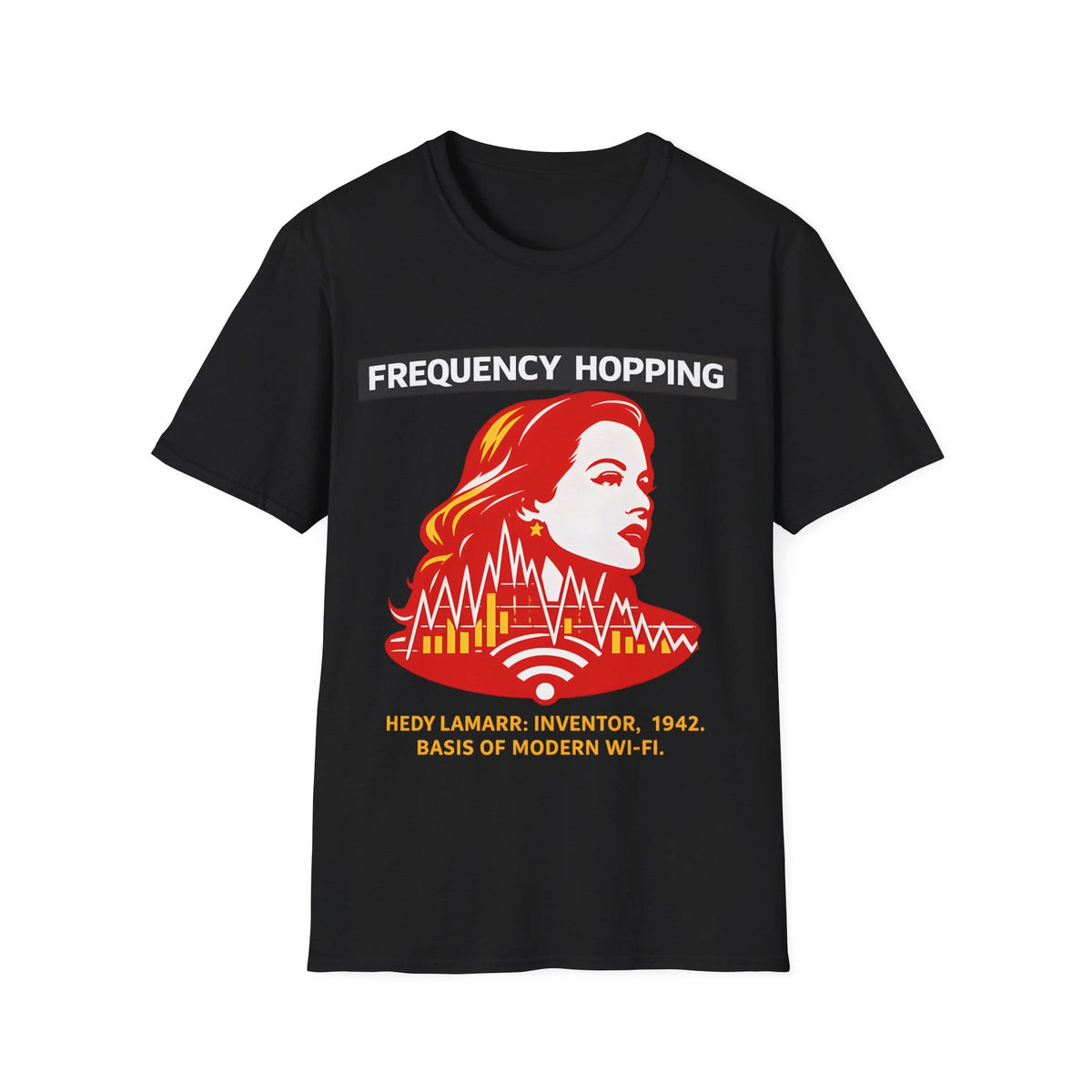 HEDY LAMARR FREQUENCY HOPPING T-Shirt