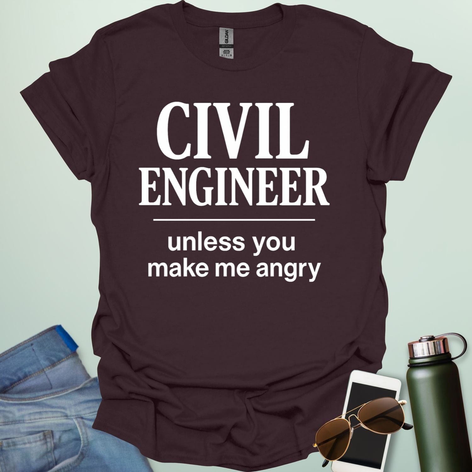 Civil Engineer Unless You Make Me Angry' t-shirt with a bold text design.