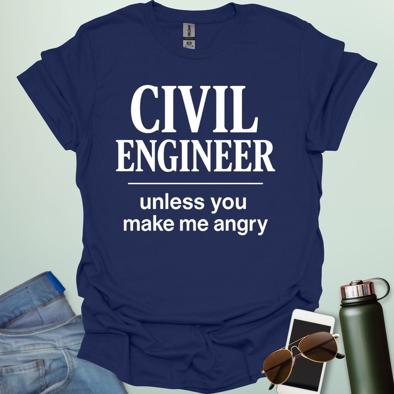 Civil Engineer Unless You Make Me Angry' t-shirt with a bold text design.