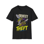 IDENTITY THEFT T-Shirt