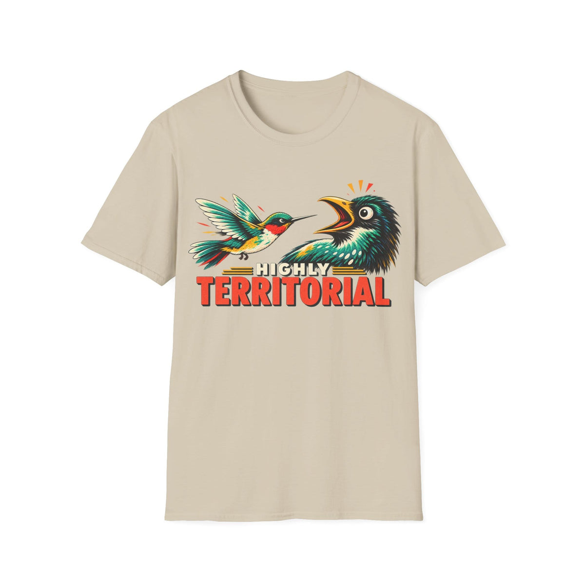 HIGHLY TERRITORIAL T-Shirt