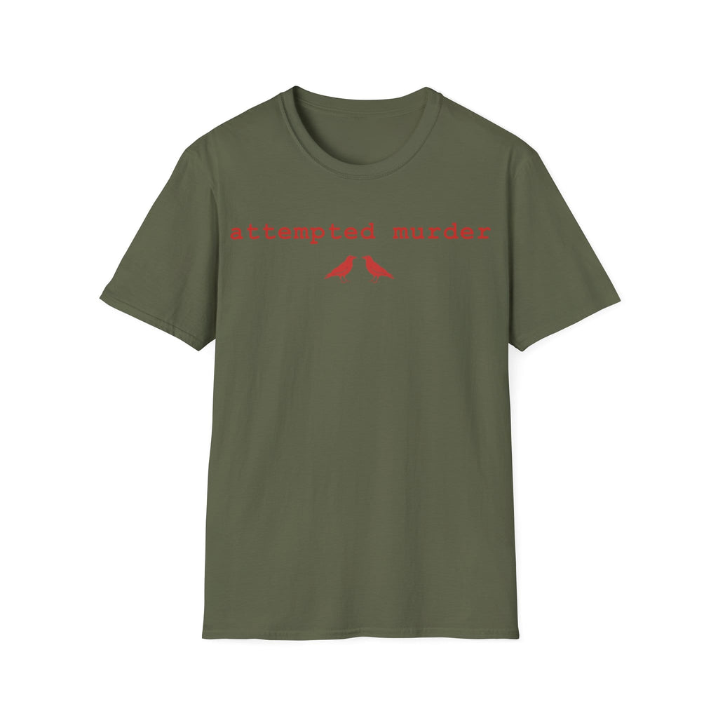 ATTEMPTED MURDER T-Shirt