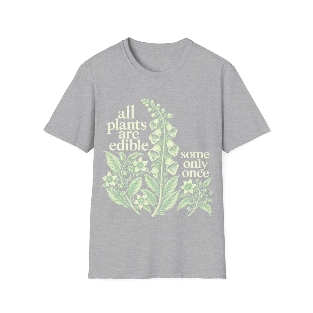 Detailed vintage botanical engraving of foxglove and deadly nightshade plants surrounded by retro serif text reading 'all plants are edible, some only once'.