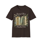 STARTED 3 FINISHED 1 T-Shirt