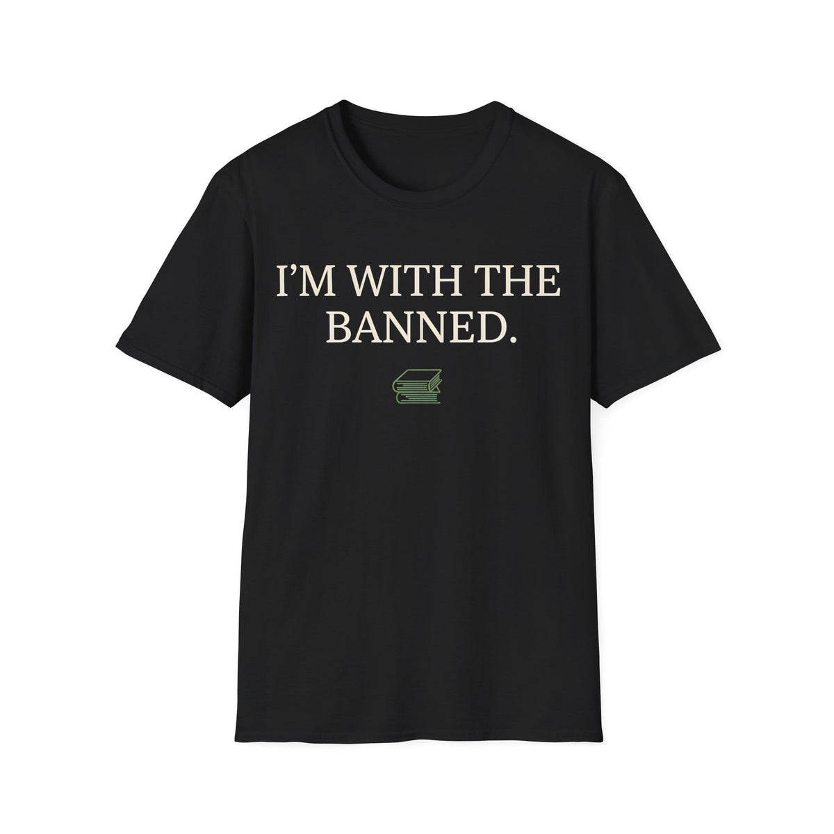 I'M WITH THE BANNED T-Shirt