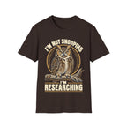 I'M NOT SNOOPING I'M RESEARCHING T-Shirt